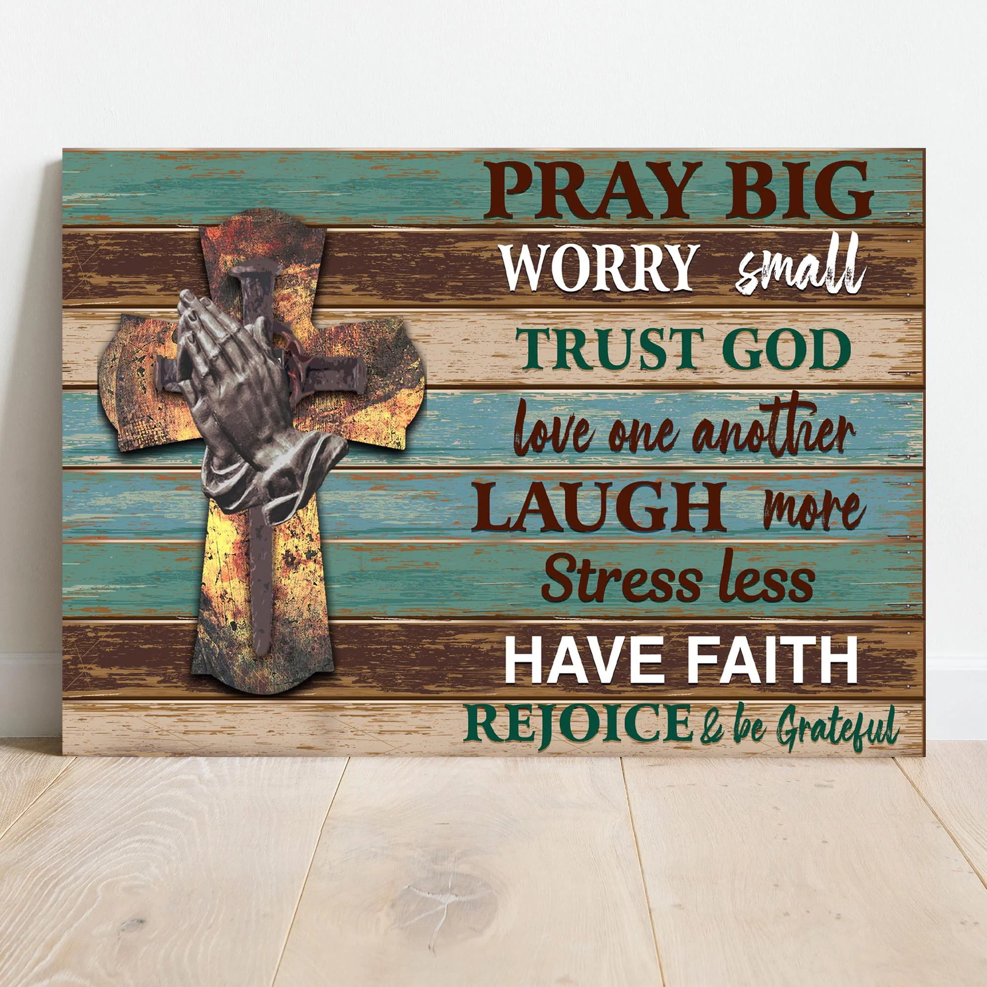 Pray Big Worry Small Sign - Image 2