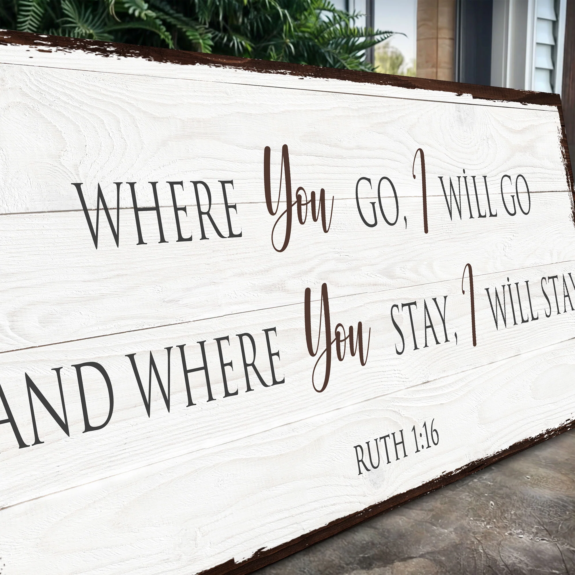 Ruth 1:16: Where You Go I Will Go Faith Sign - Image 4
