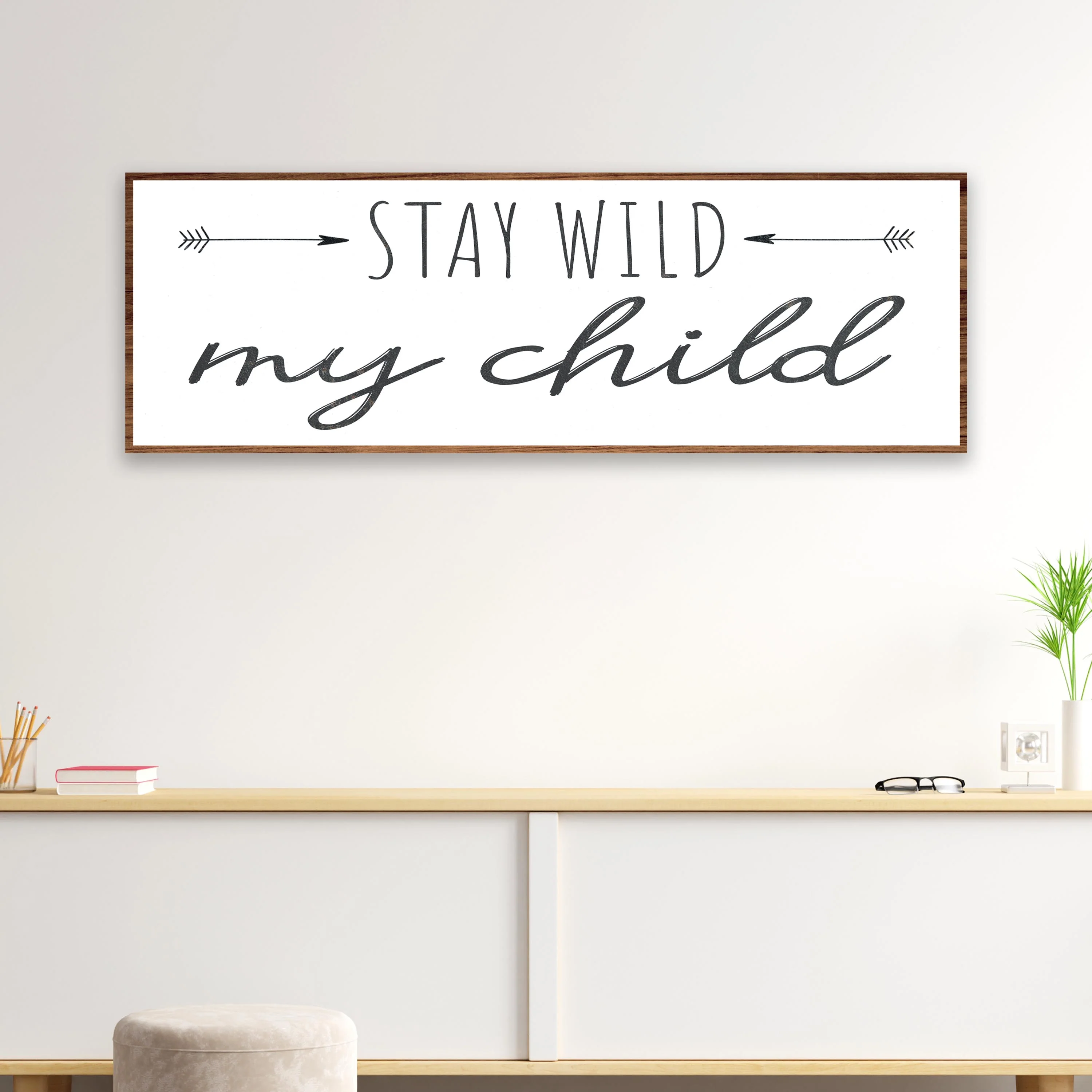 Stay Wild My Child Sign III - Image 2