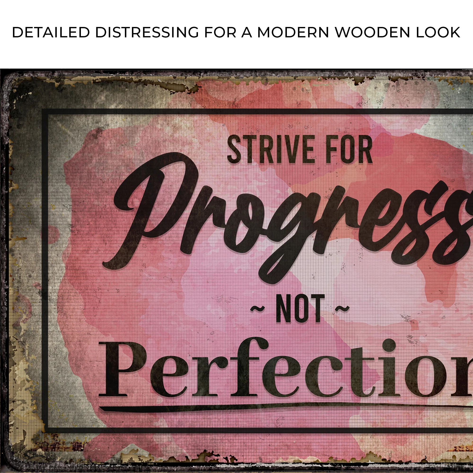 Strive For Progress Not Perfection Motivational Sign - Image 4