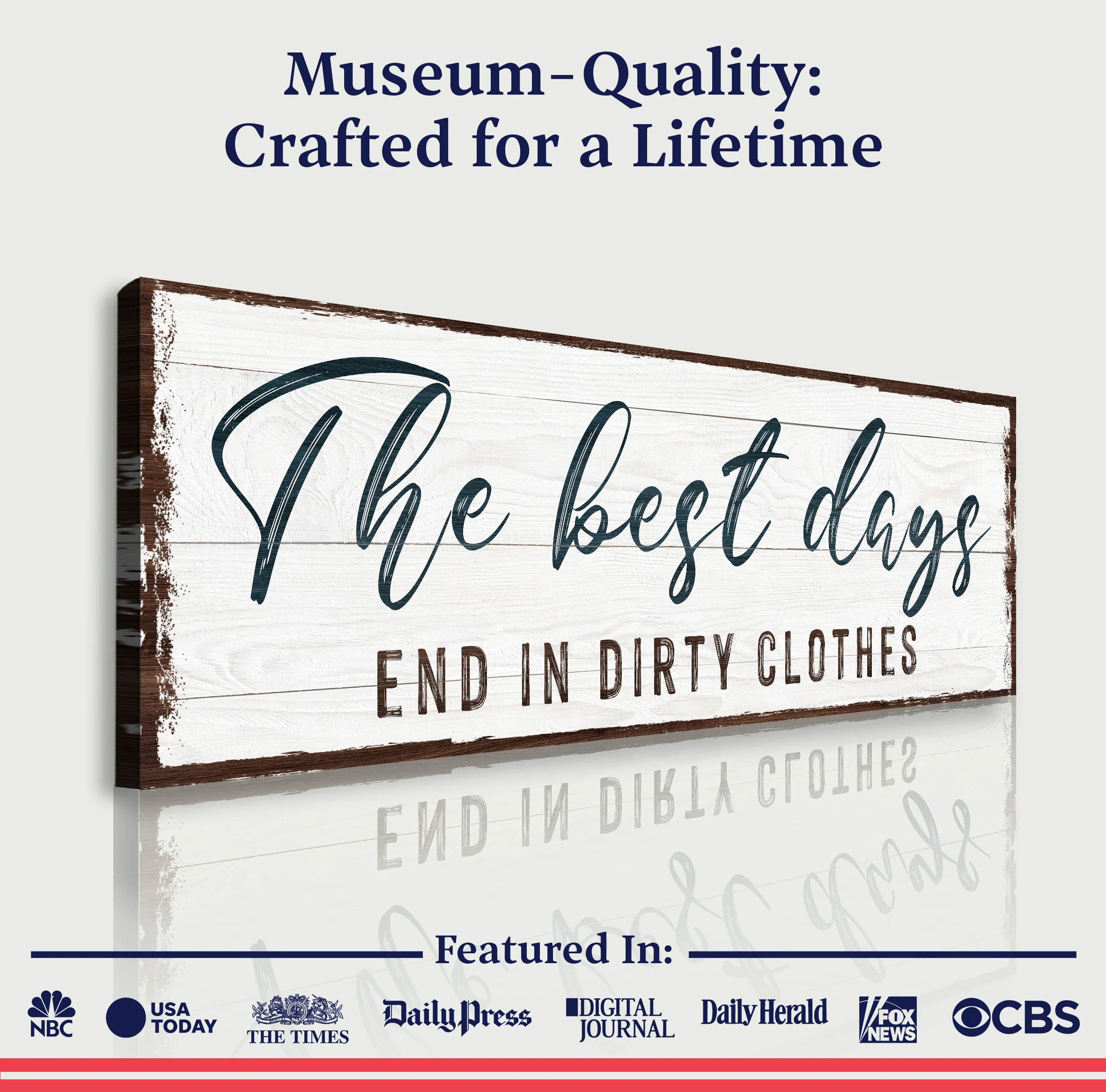 The Best Days End In Dirty Clothes Laundry Sign - Image 4