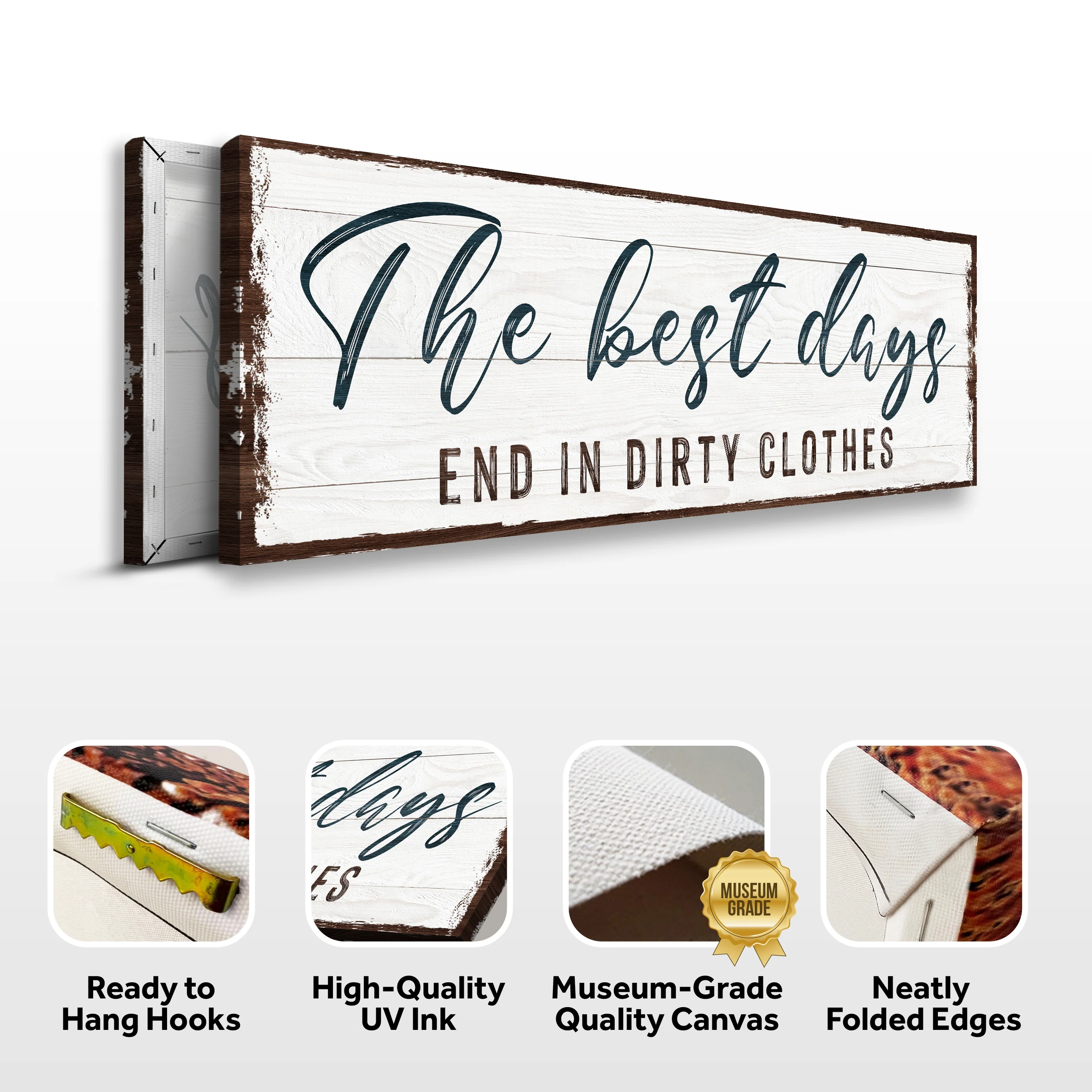 The Best Days End In Dirty Clothes Laundry Sign - Image 6