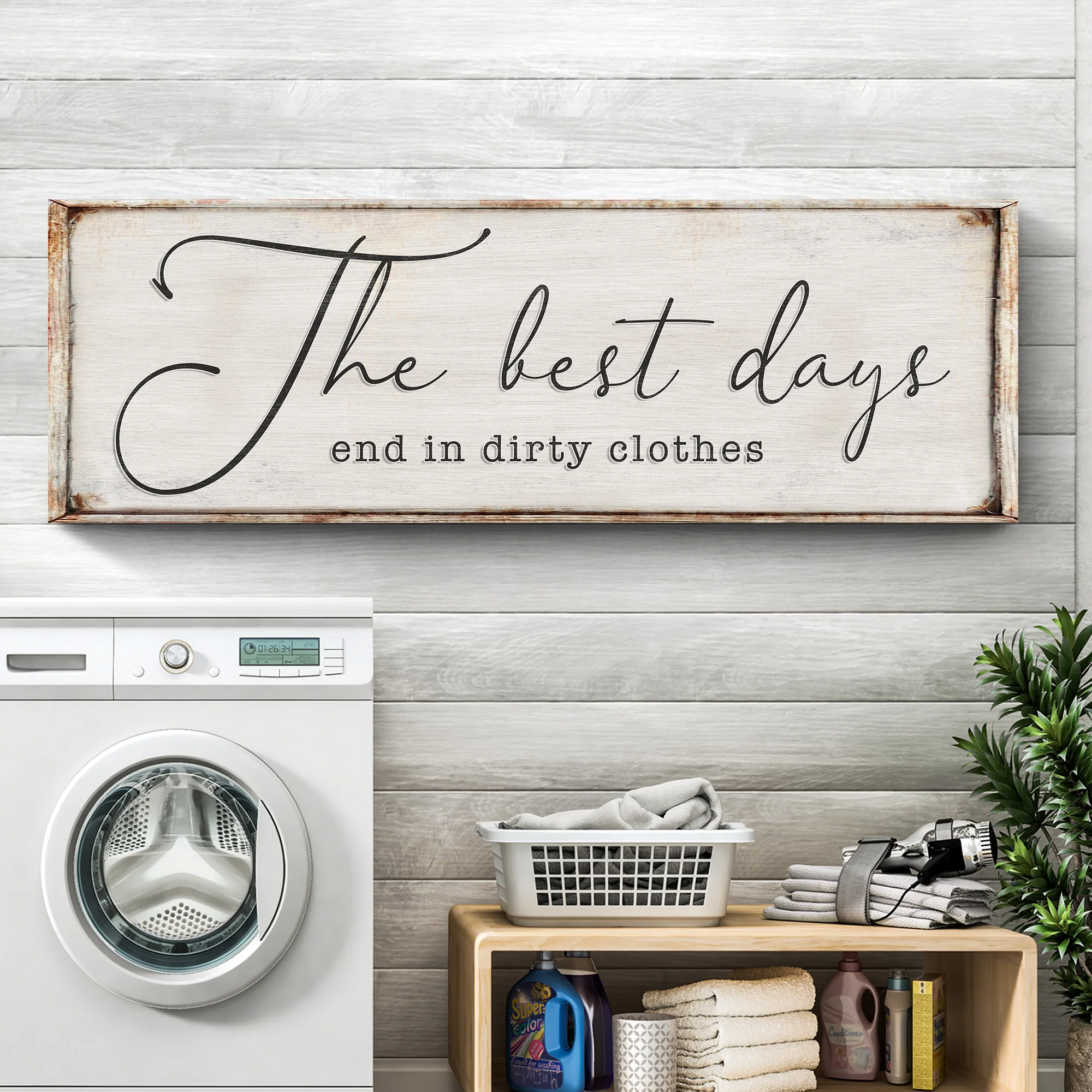 The Best Days End In Dirty Clothes Laundry Sign II - Image 3