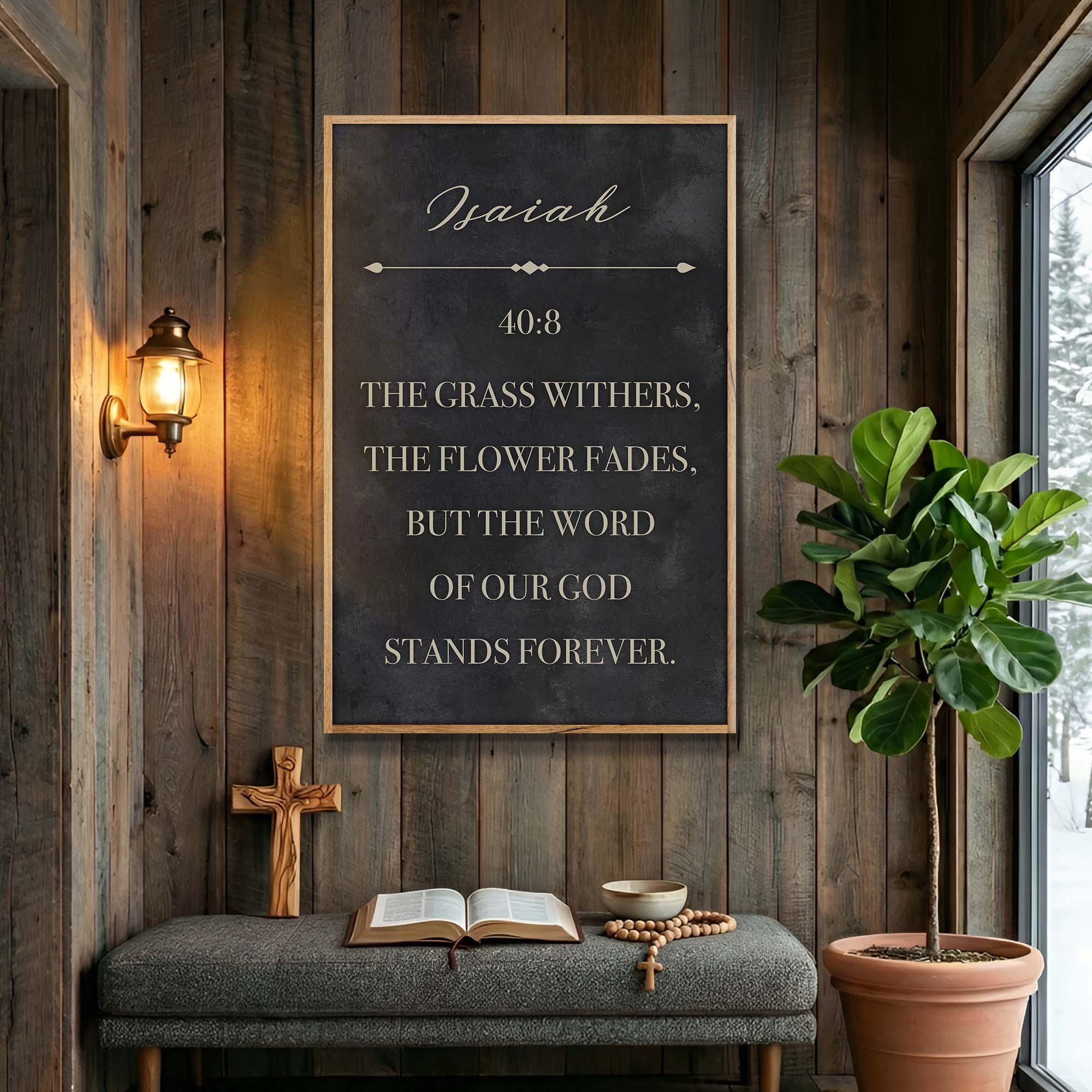 The Grass Withers - Isaiah 40:8 Faith Sign - Image 5