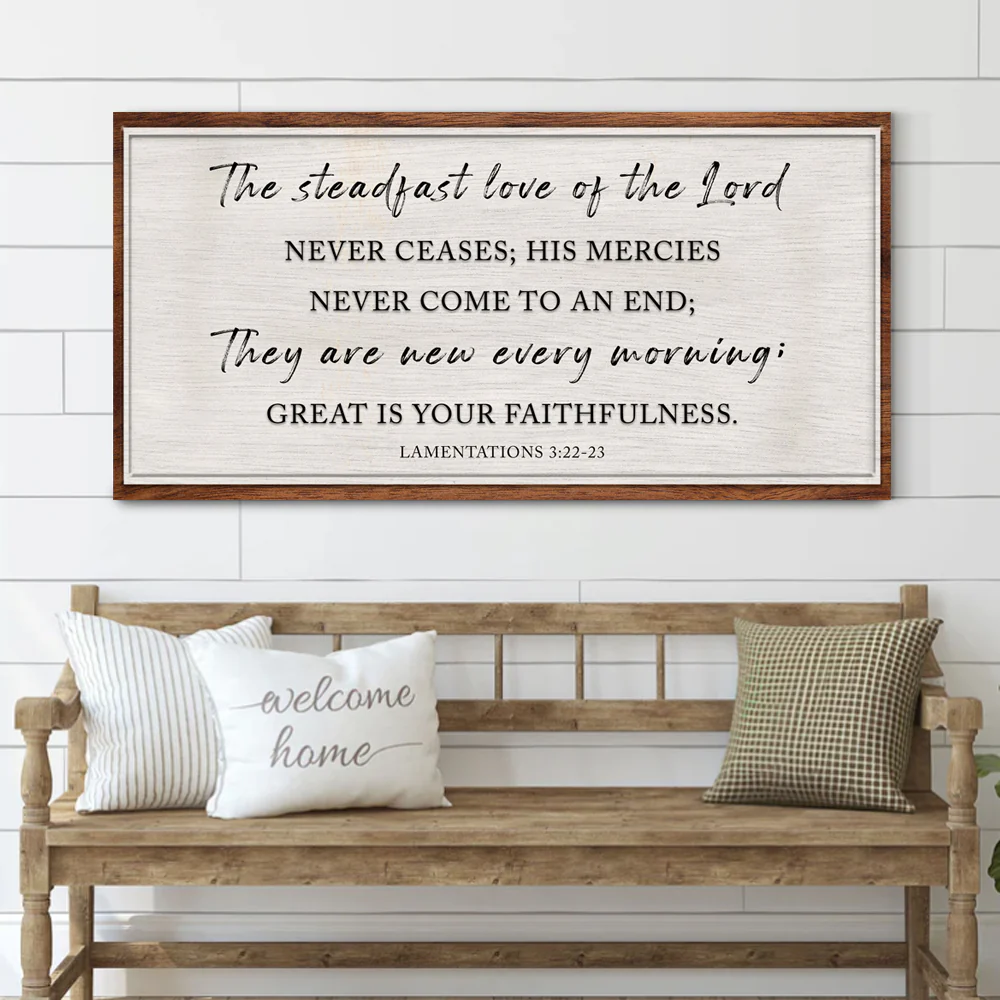 The Steadfast Love Of The Lord Lamentations 3:22-23 Faith Sign - Image 2