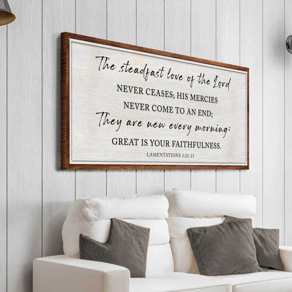 The Steadfast Love Of The Lord Lamentations 3:22-23 Faith Sign - Image 3
