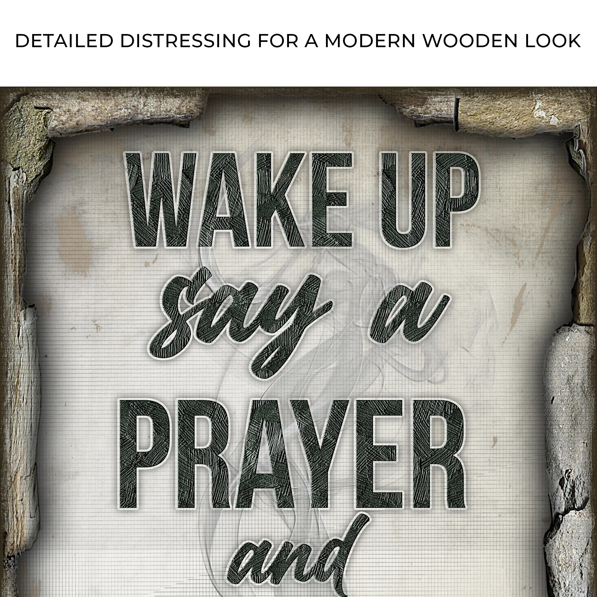 Wake Up Say A Prayer And Hustle Sign - Image 4