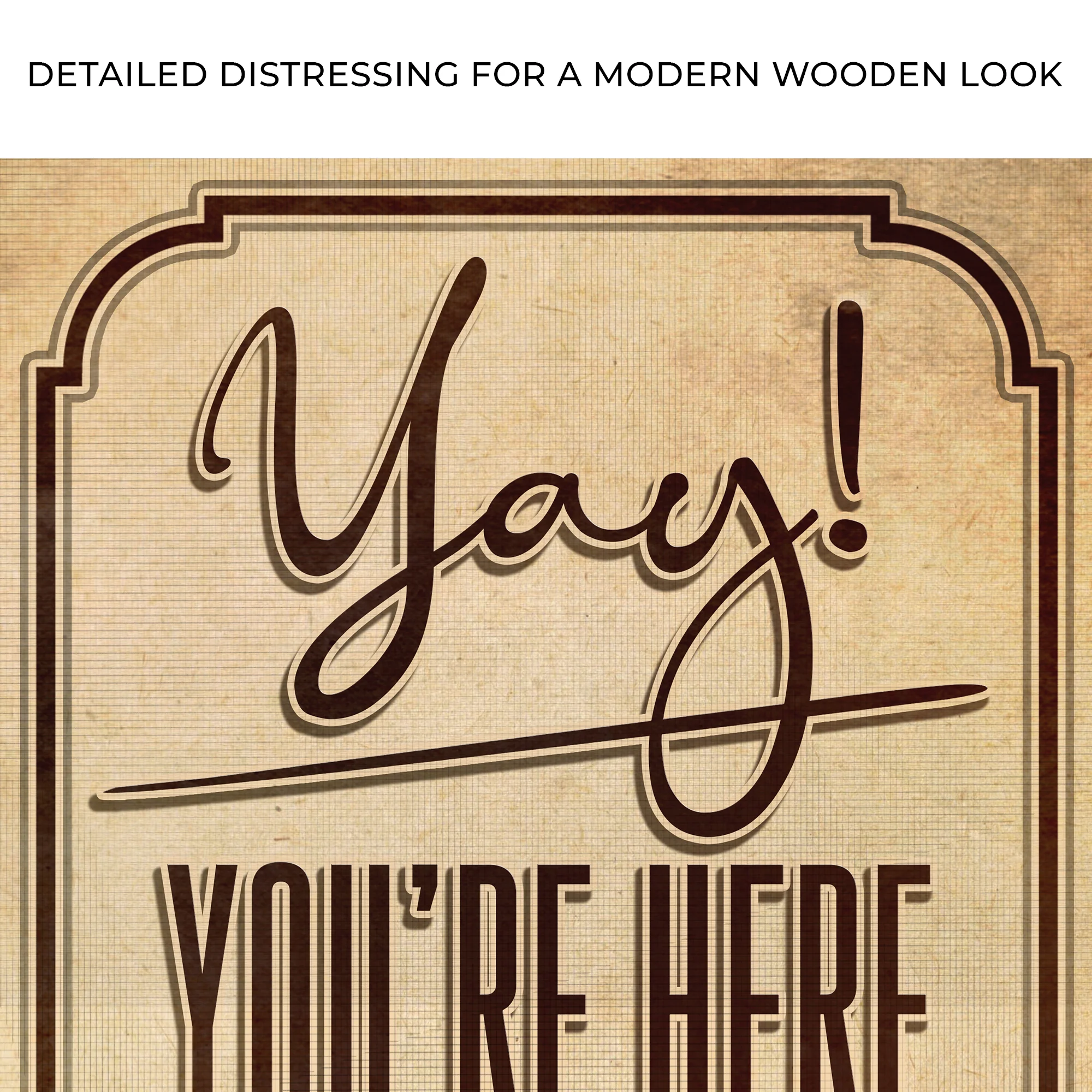Yay! You're Here Come In Entryway Sign - Image 4