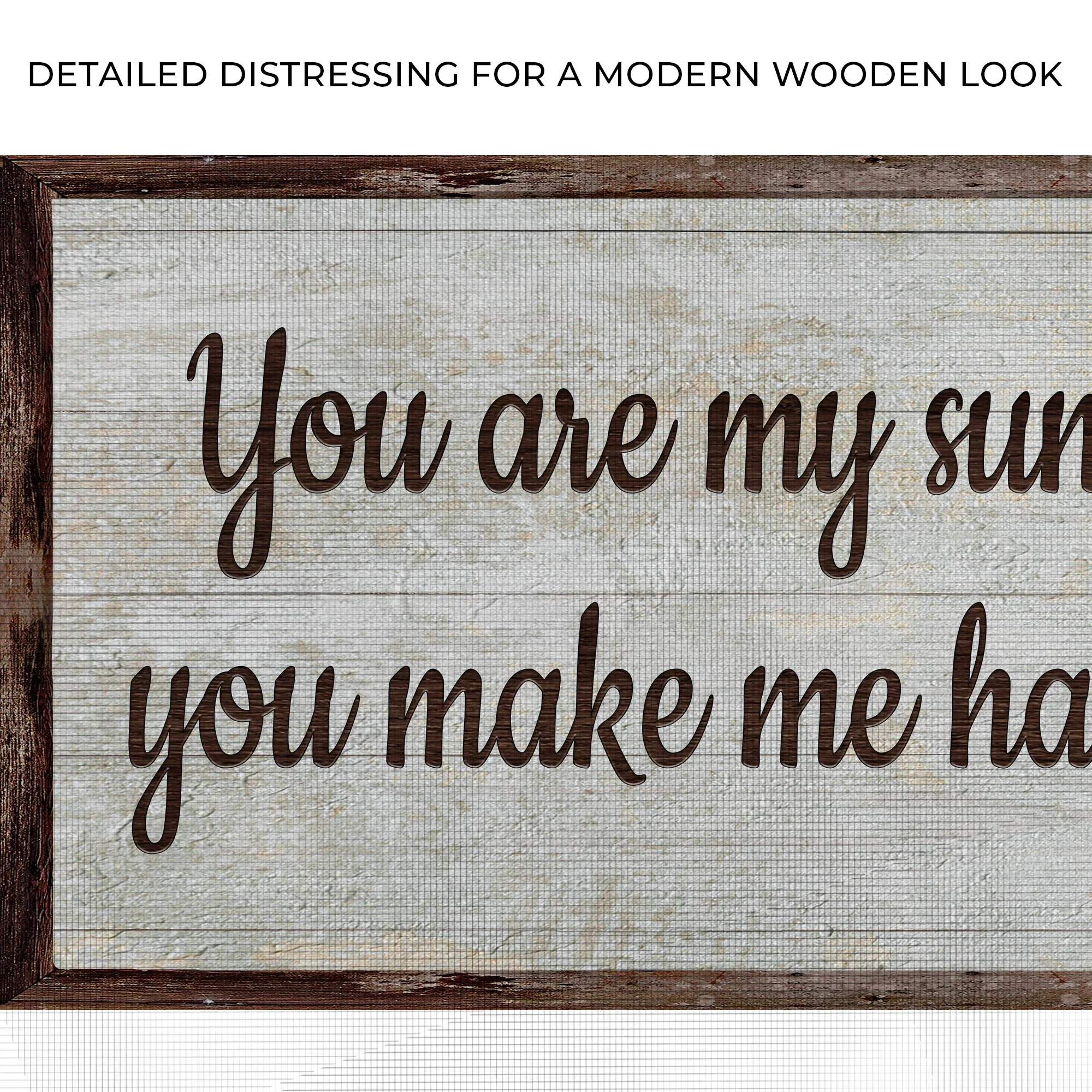 You Are My Sunshine Sign III - Image 4