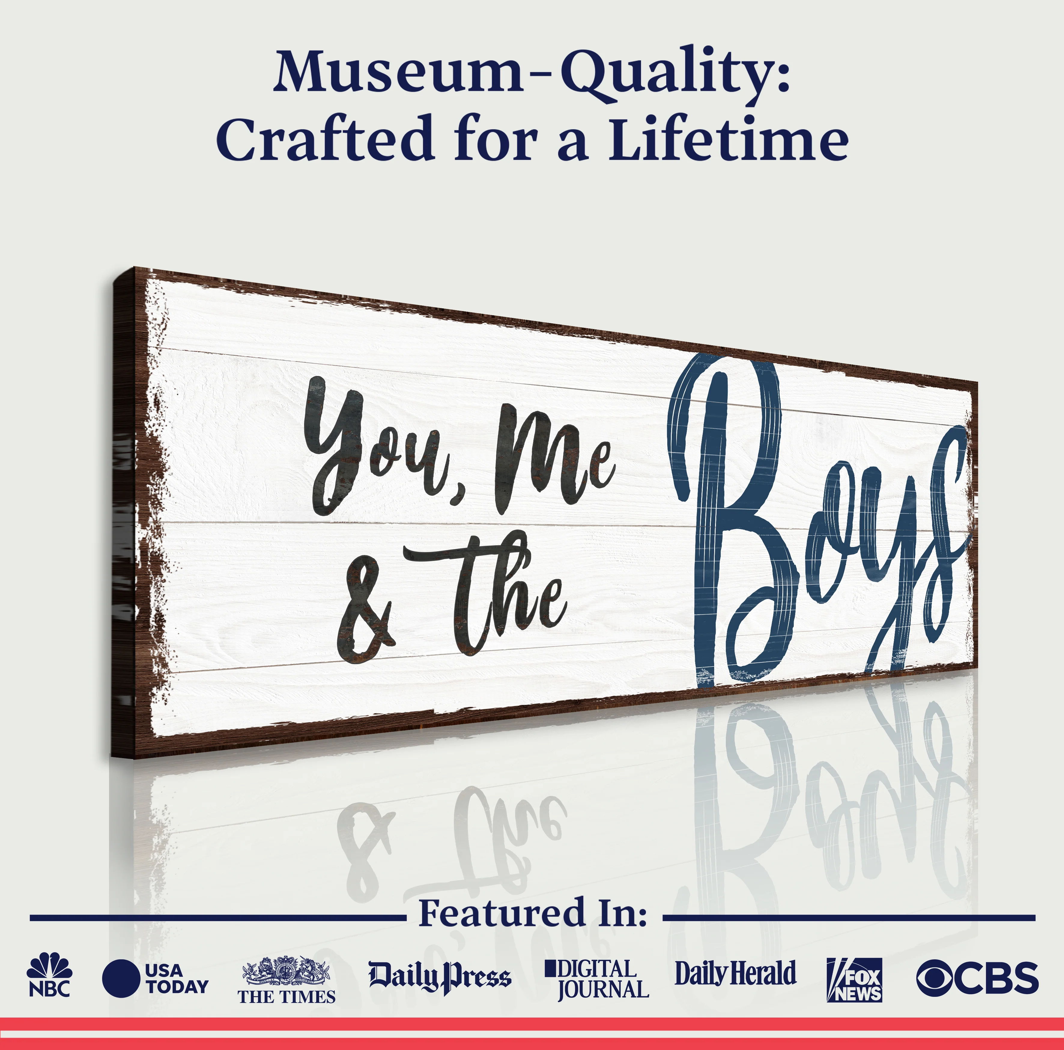 You, Me And The Boys Sign VII - Image 4